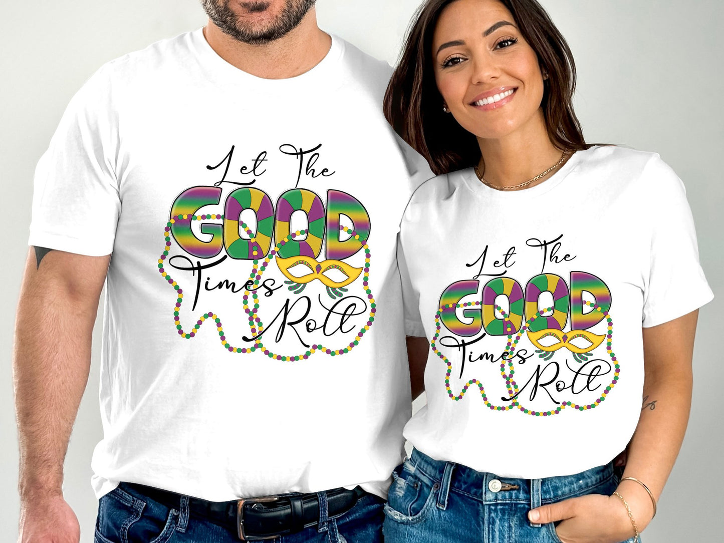 Let the Good Times Roll Mardi Gras T-shirt
