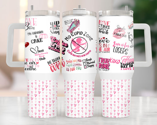 No Cupid Zone 40 oz. Tumbler