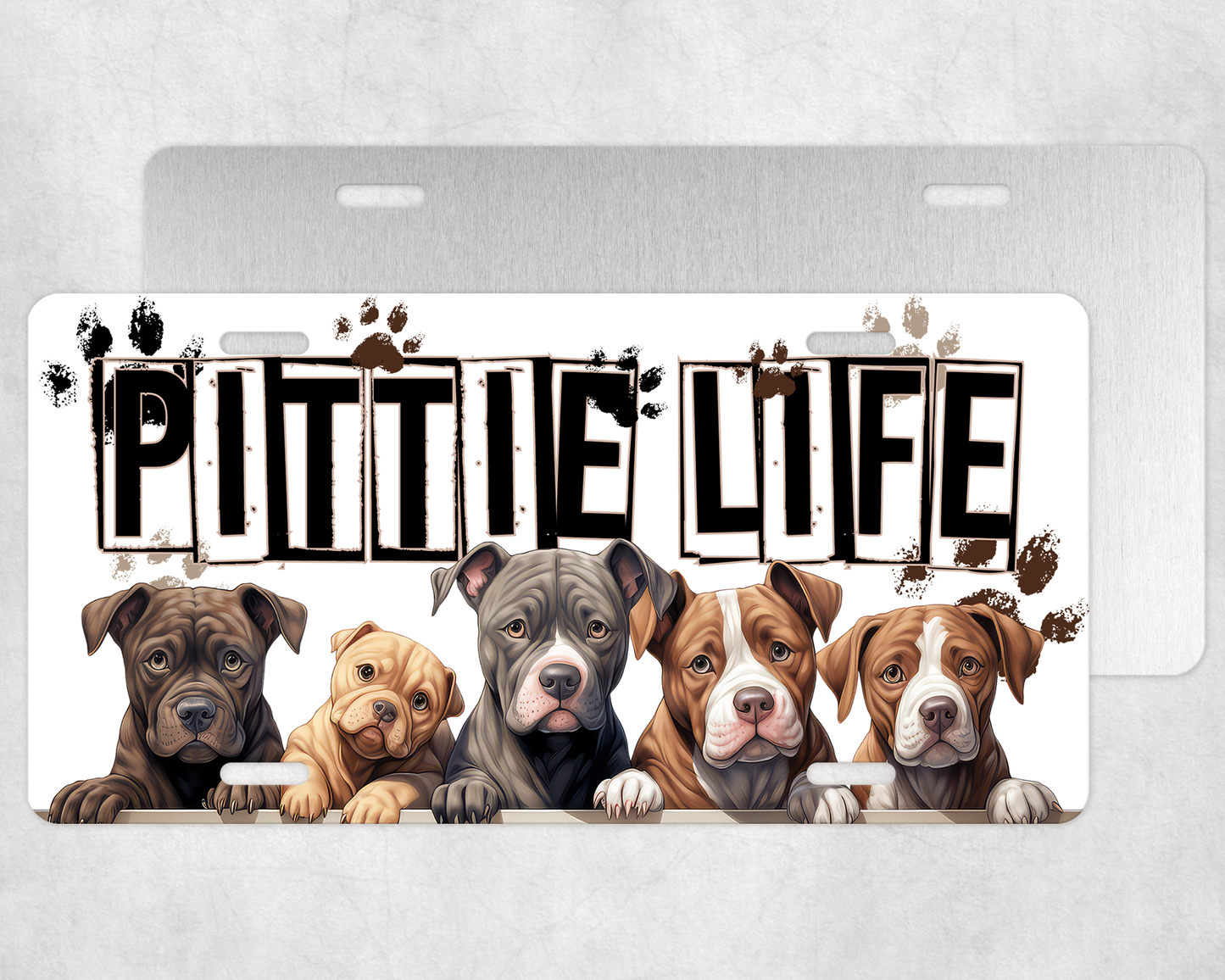 Pittie Life License Plate