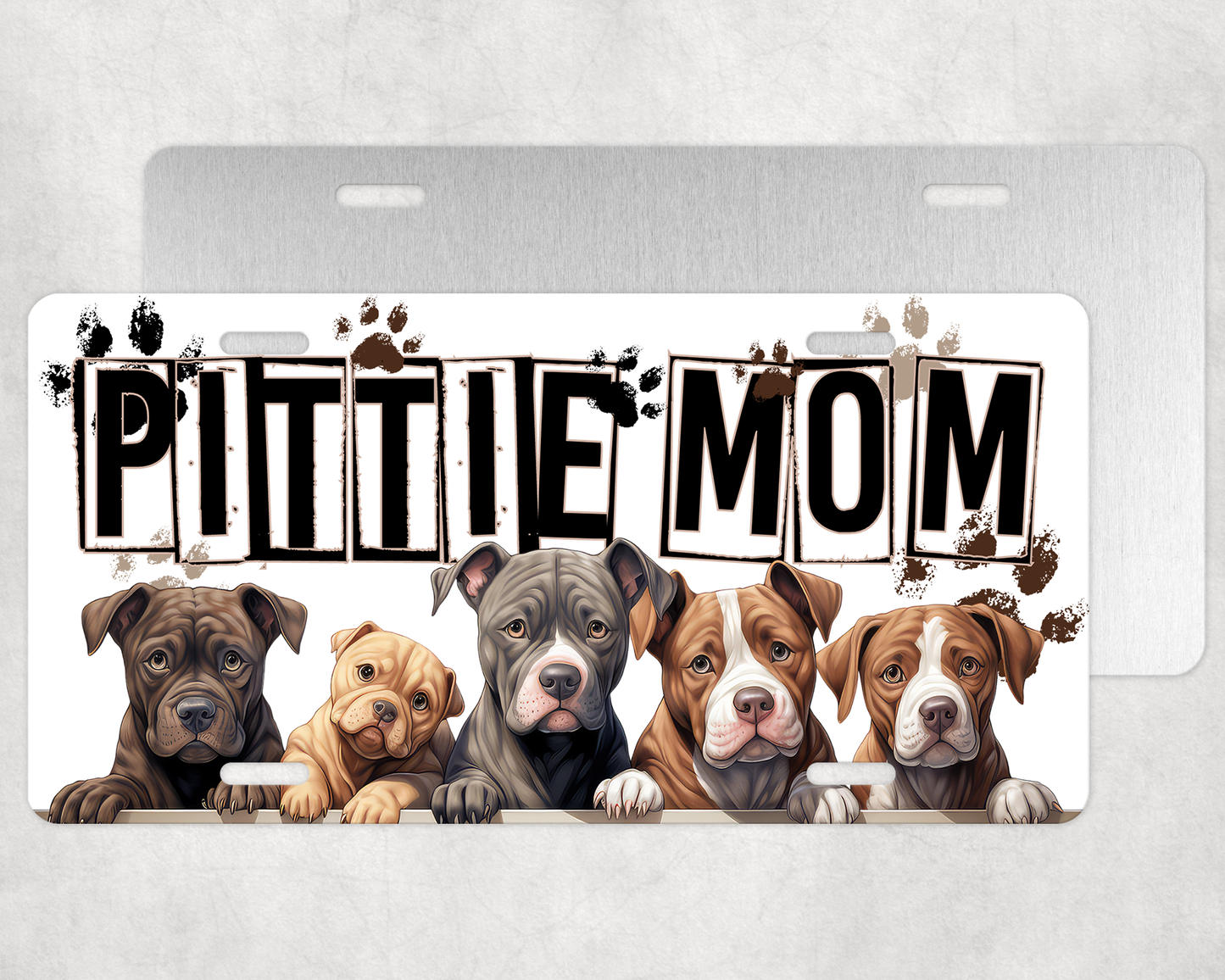 Pittie Mom License Plate