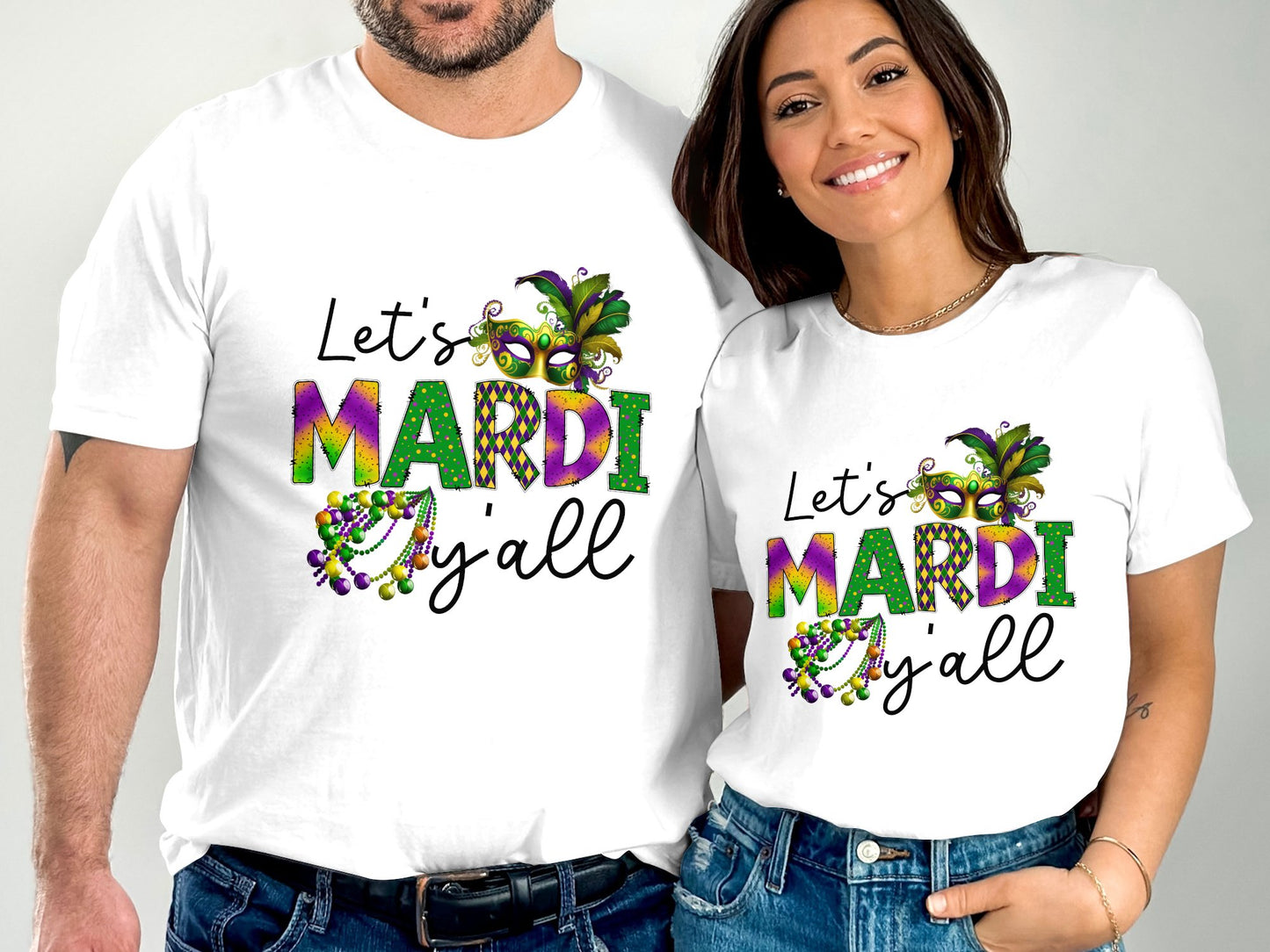Let's Mardi Y'all T-shirt