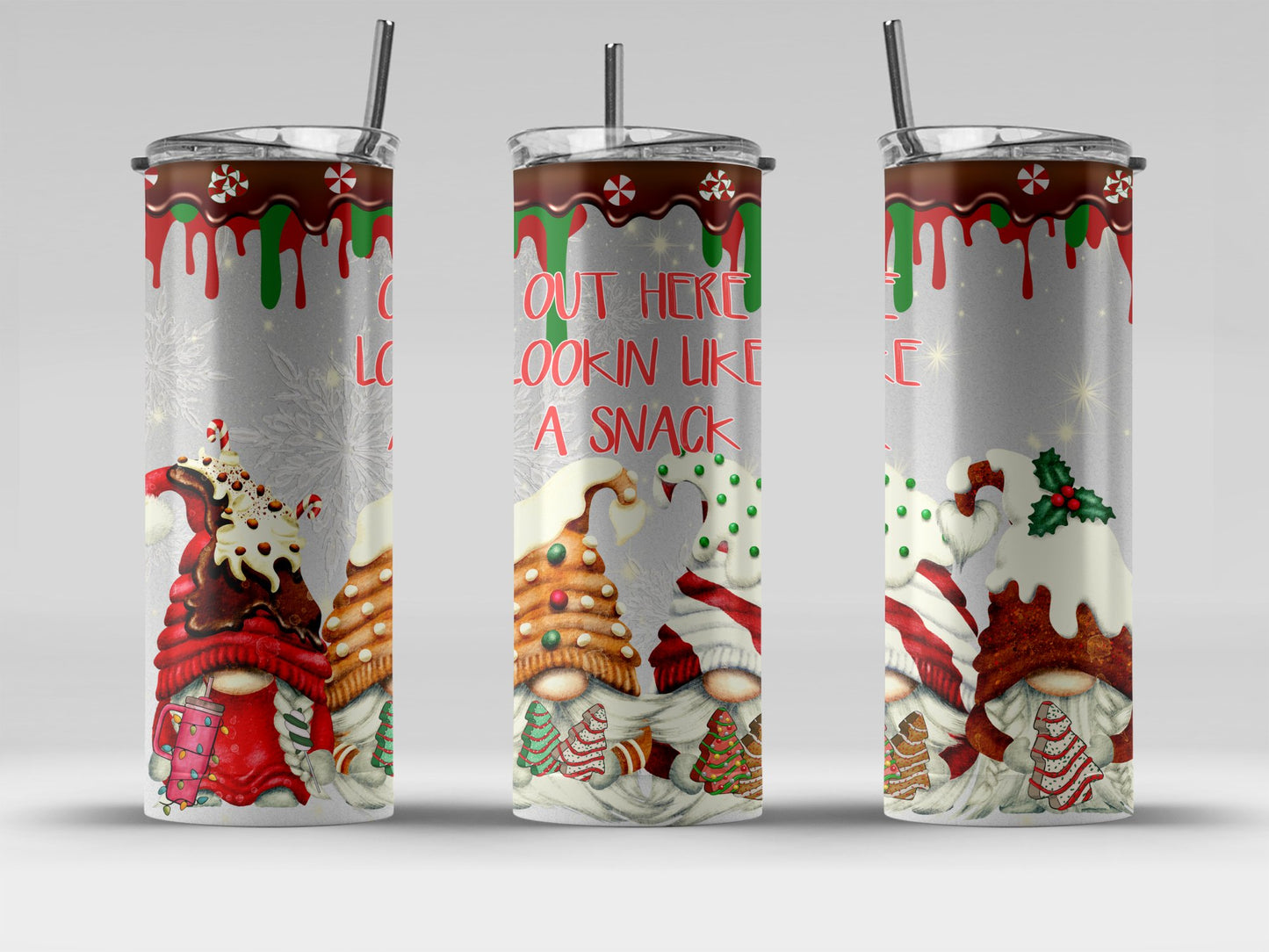 Out Here Lookin Like a Snack Gnome Christmas Tumblers 6649730