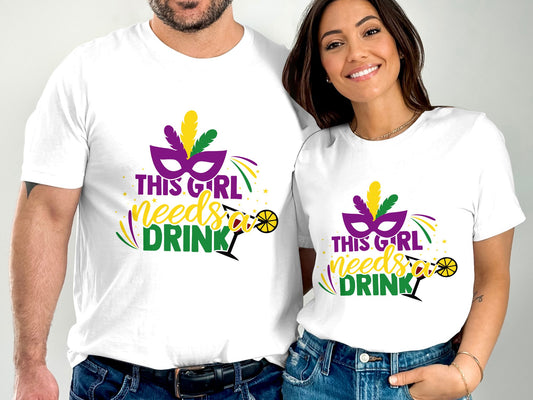 This Girl Needs A Drink T-shirt