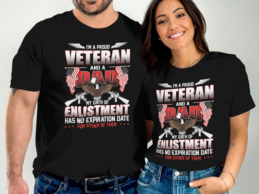 Proud Veteran and Dad Oath of Enlistment T-shirt product type
