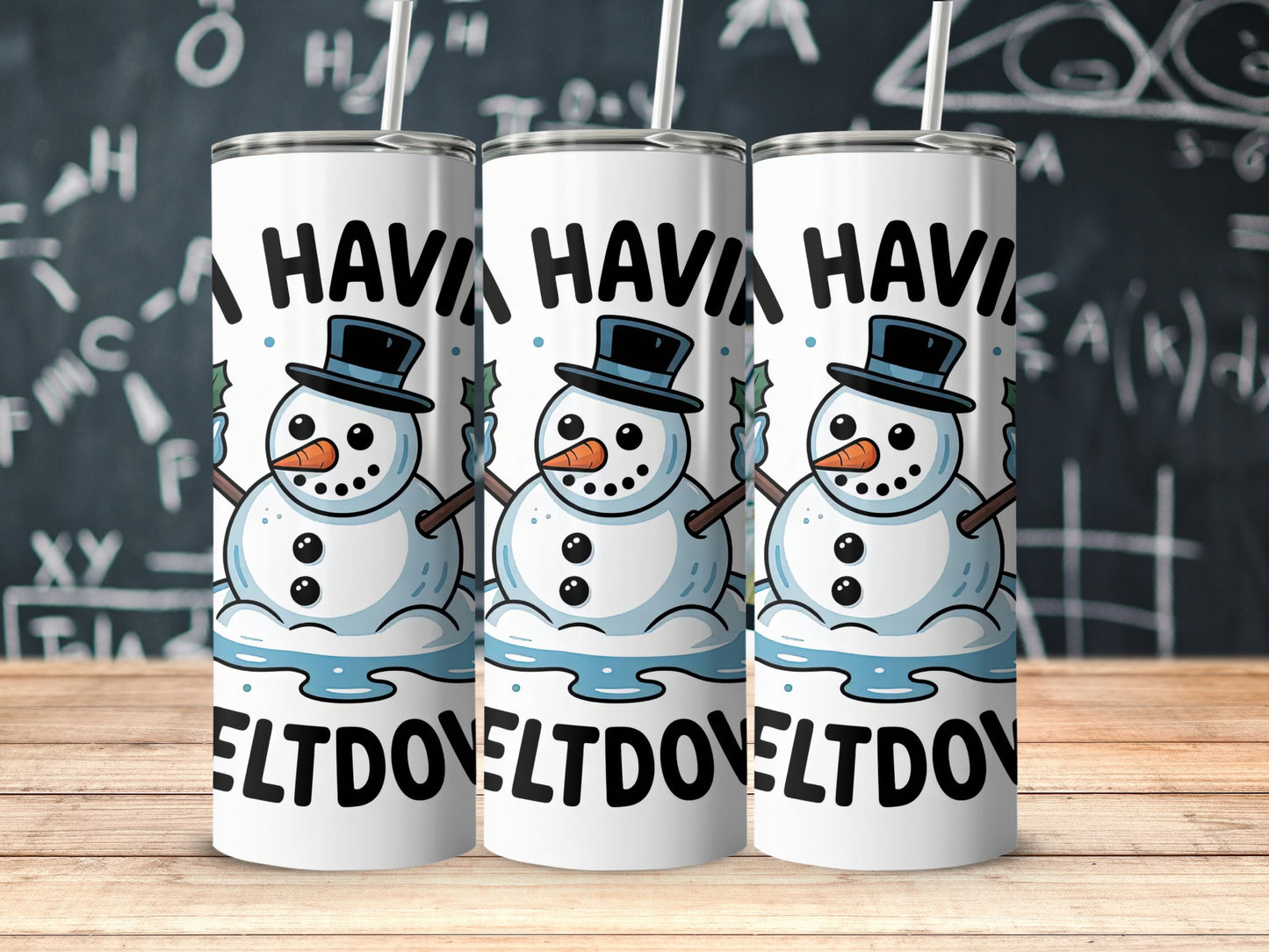 Fun Snowman Having A Melt Down Graphic Tumbler