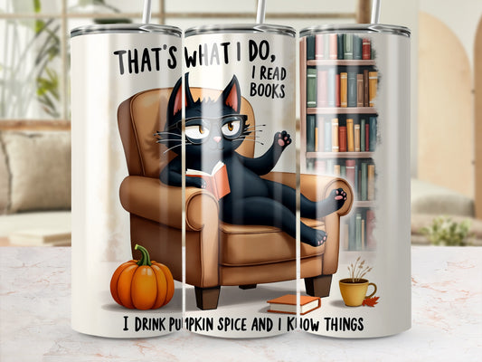 That's What I Do I Read Books Cat Themed Tumbler