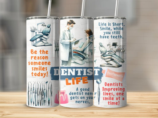 Dentist Life Inspirational Quotes Tumbler product