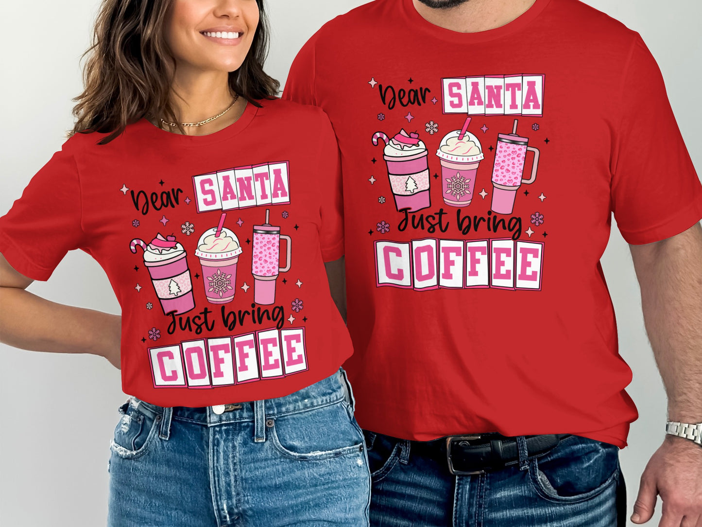 Dear Santa Just Bring Coffee Christmas T-shirt