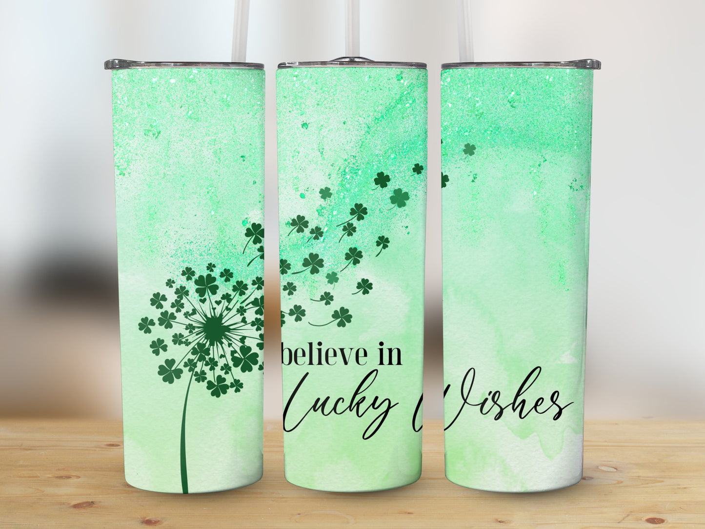 Believe in Lucky Wishes (St. Patrick's Tumbler)