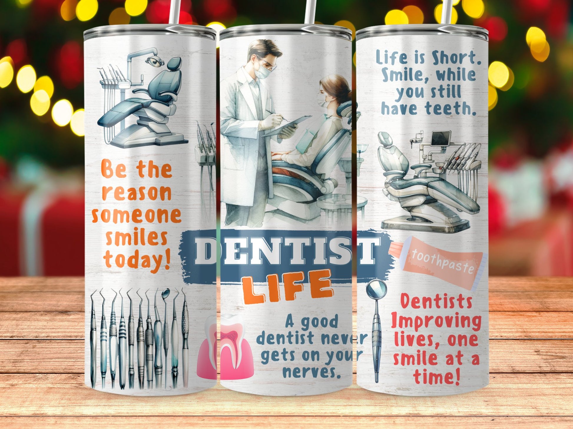 Dentist Life Tumblers Improving Lives Smile Product