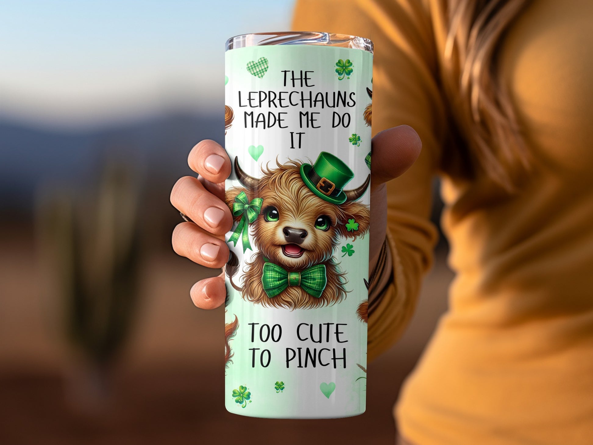 The Leprechauns Made Me Do It Too Cute to Pinch Tumbler