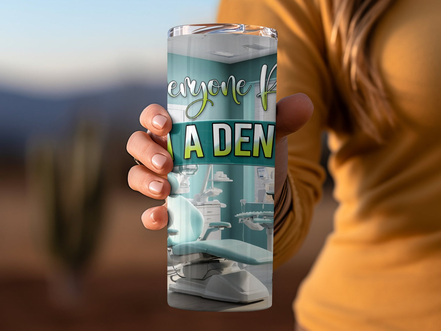 Everyone Has A Dentist Stainless Steel Tumbler product