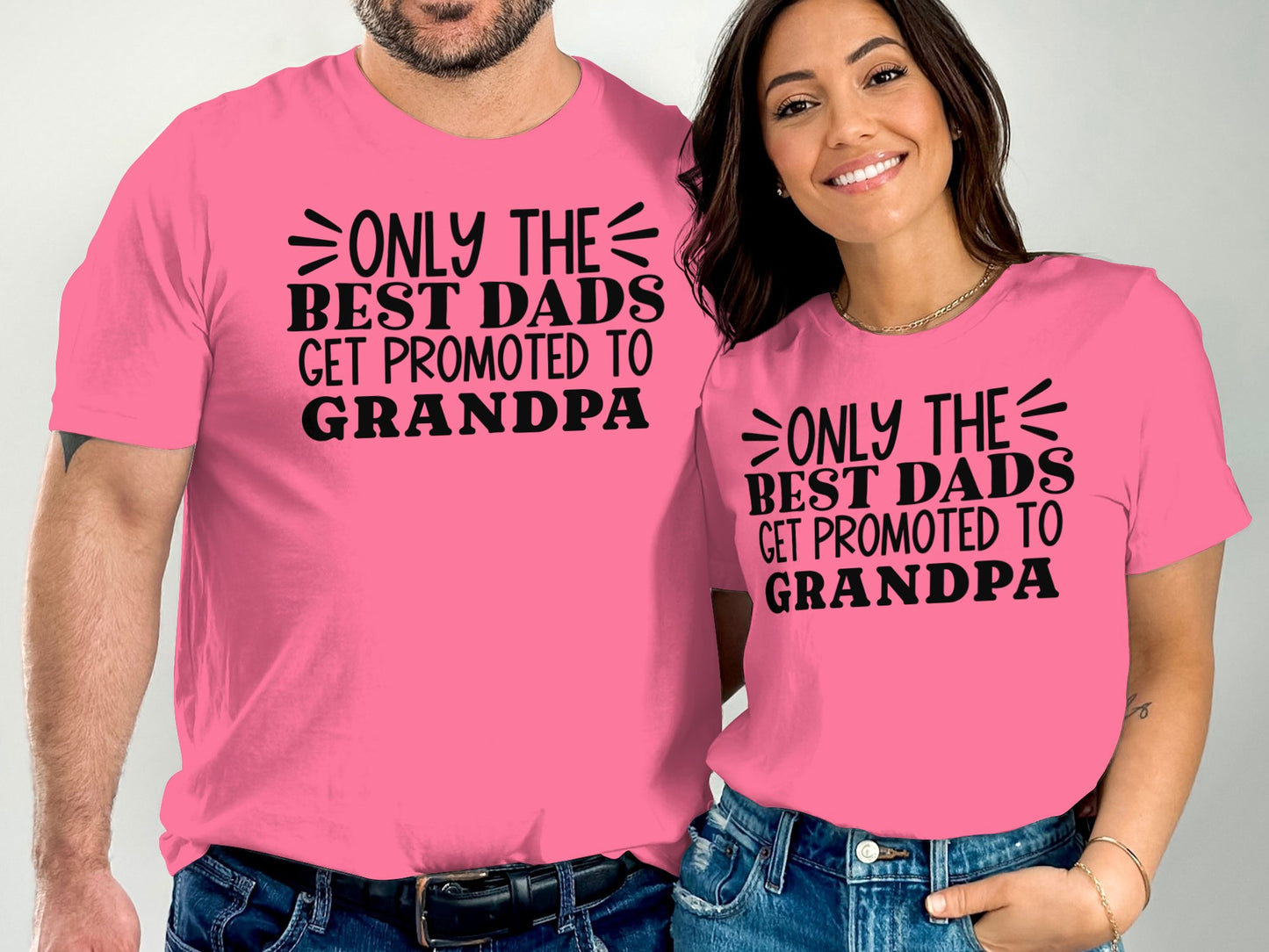 Only The Best Dads Get Promoted To Grandpa Product Type