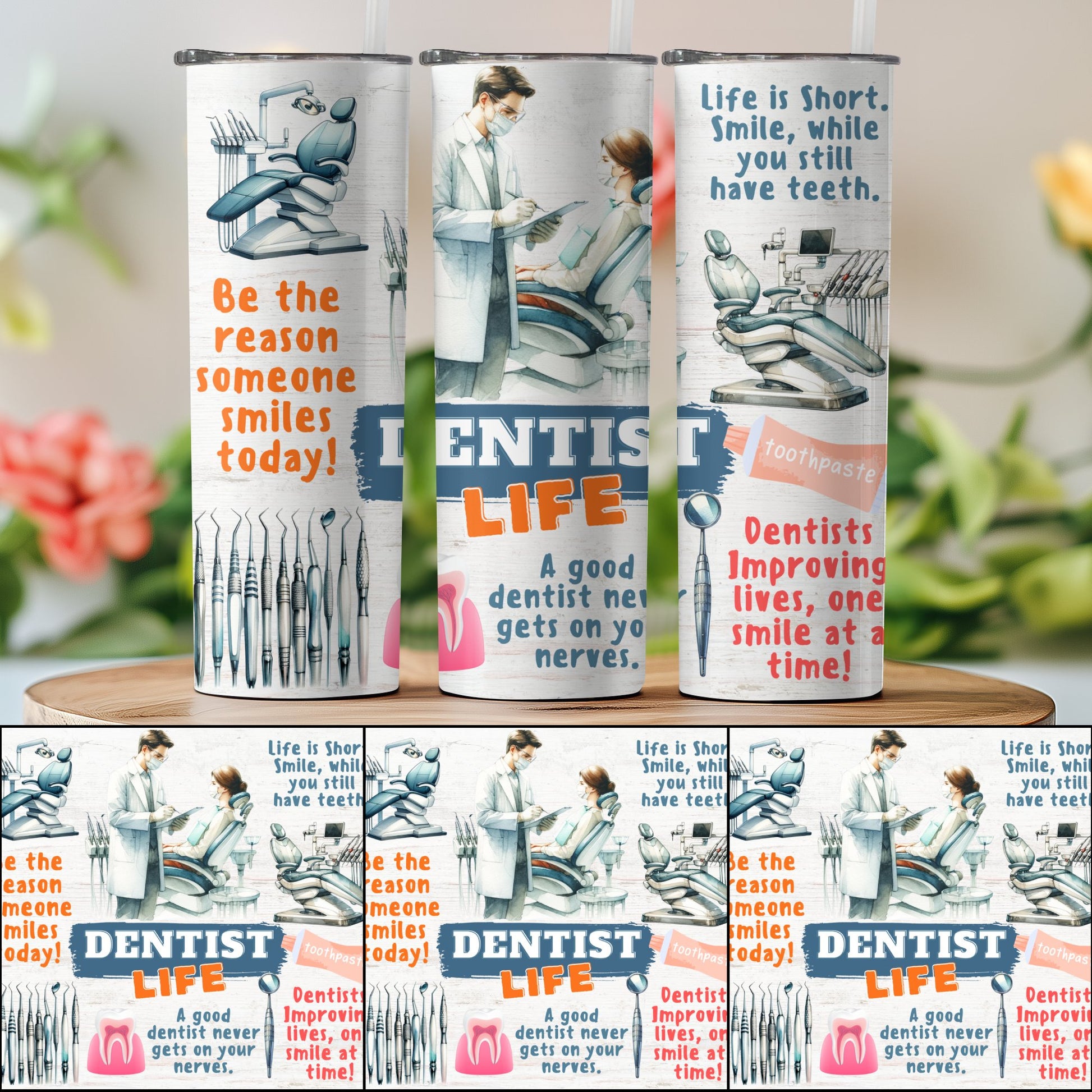 Dentist Life Motivational Quote Tumbler Product