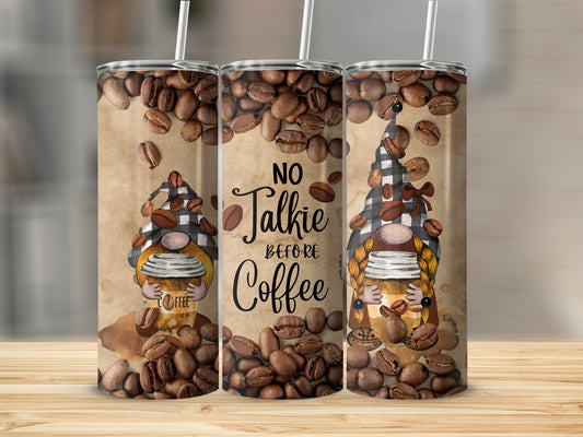 Unique No Talkie Before Coffee Tumbler product