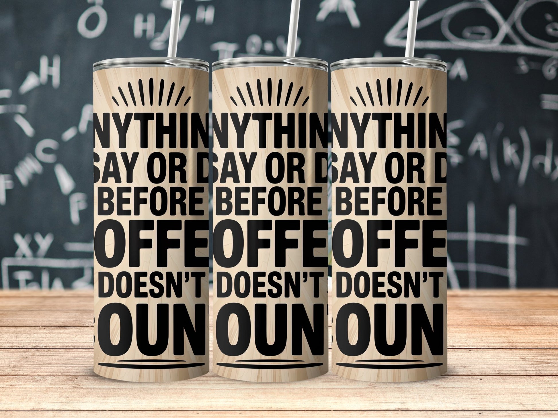 Anything You Say Before Coffee Doesn't Count product type