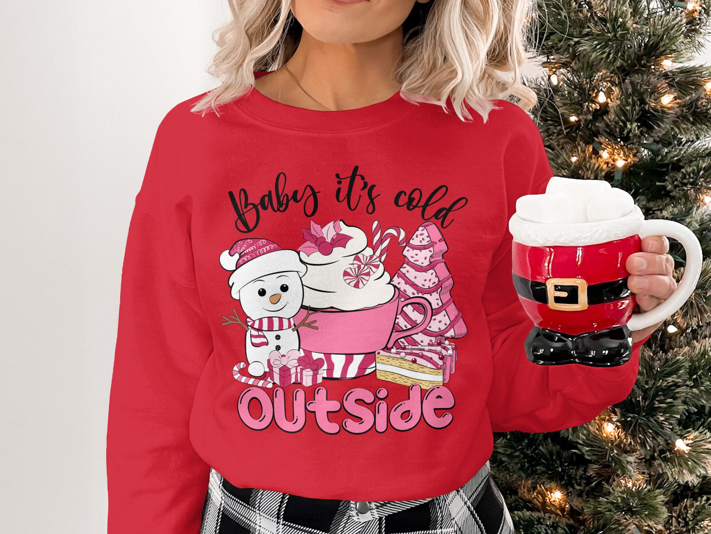 Baby It's Cold Outside Graphic Sweatshirt