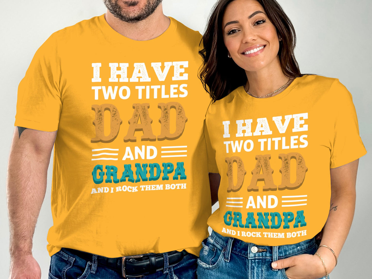I Have Two Titles Dad and Grandpa T-shirt product type