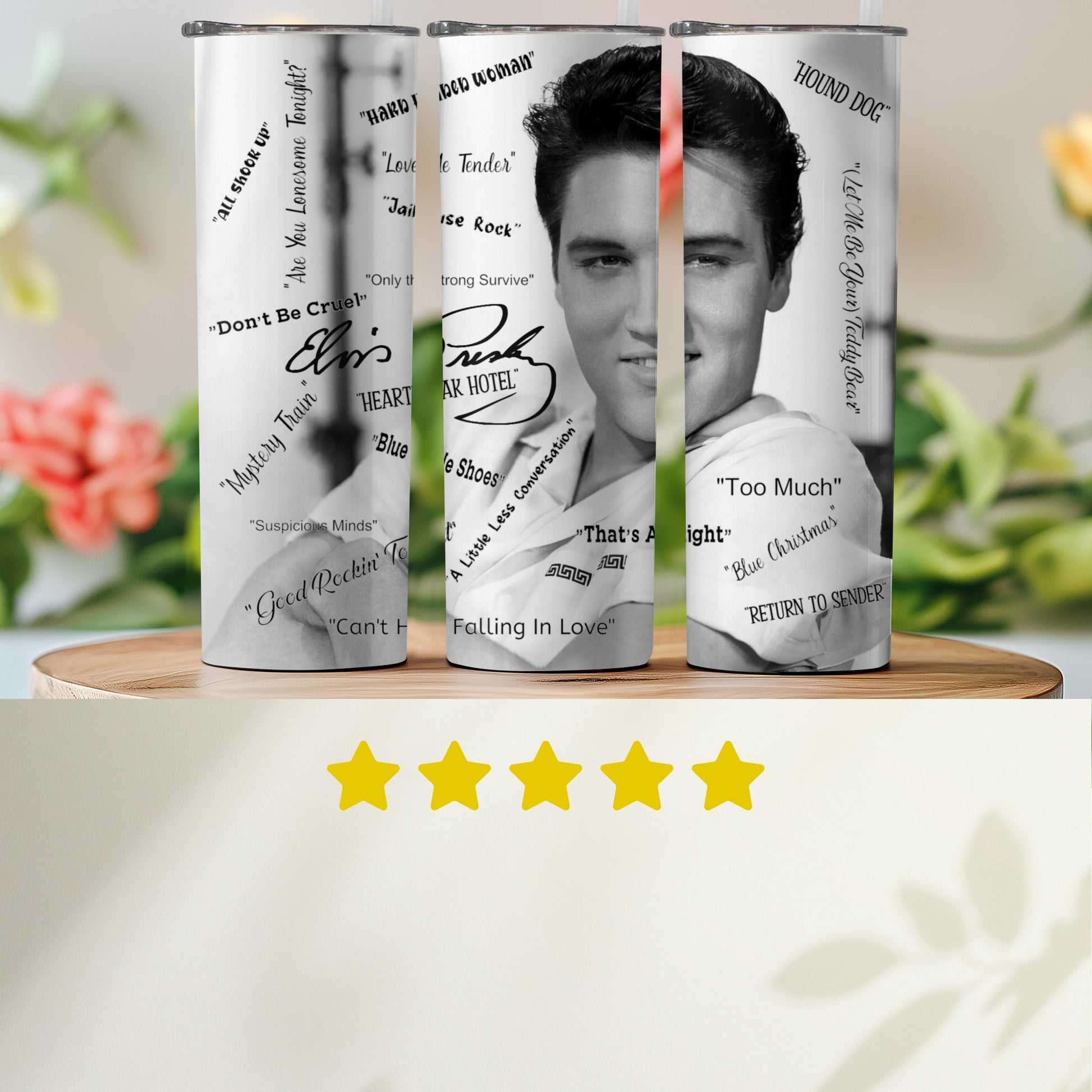 Elvis tumbler gift featuring black and white photo of Elvis Presley with song titles and quotes
