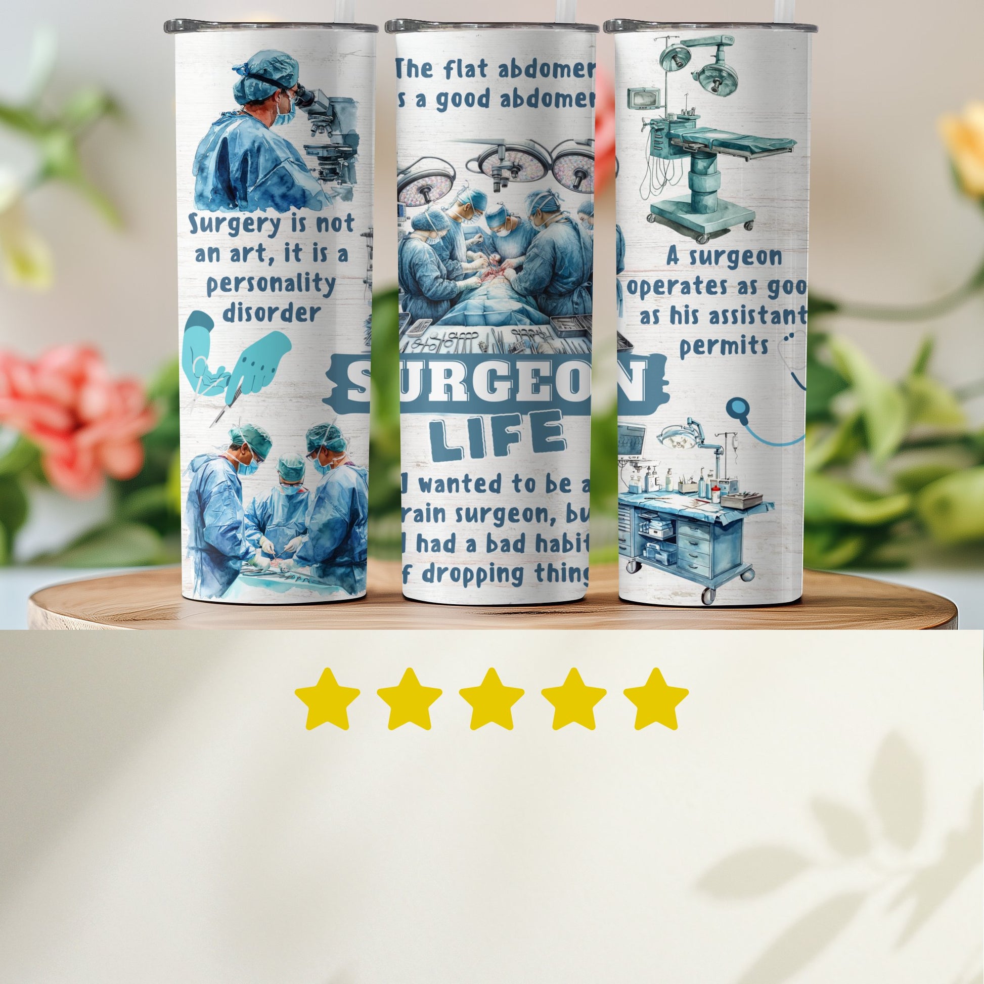 Surgeon Life Tumbler Artistic Surgery Quotes Product