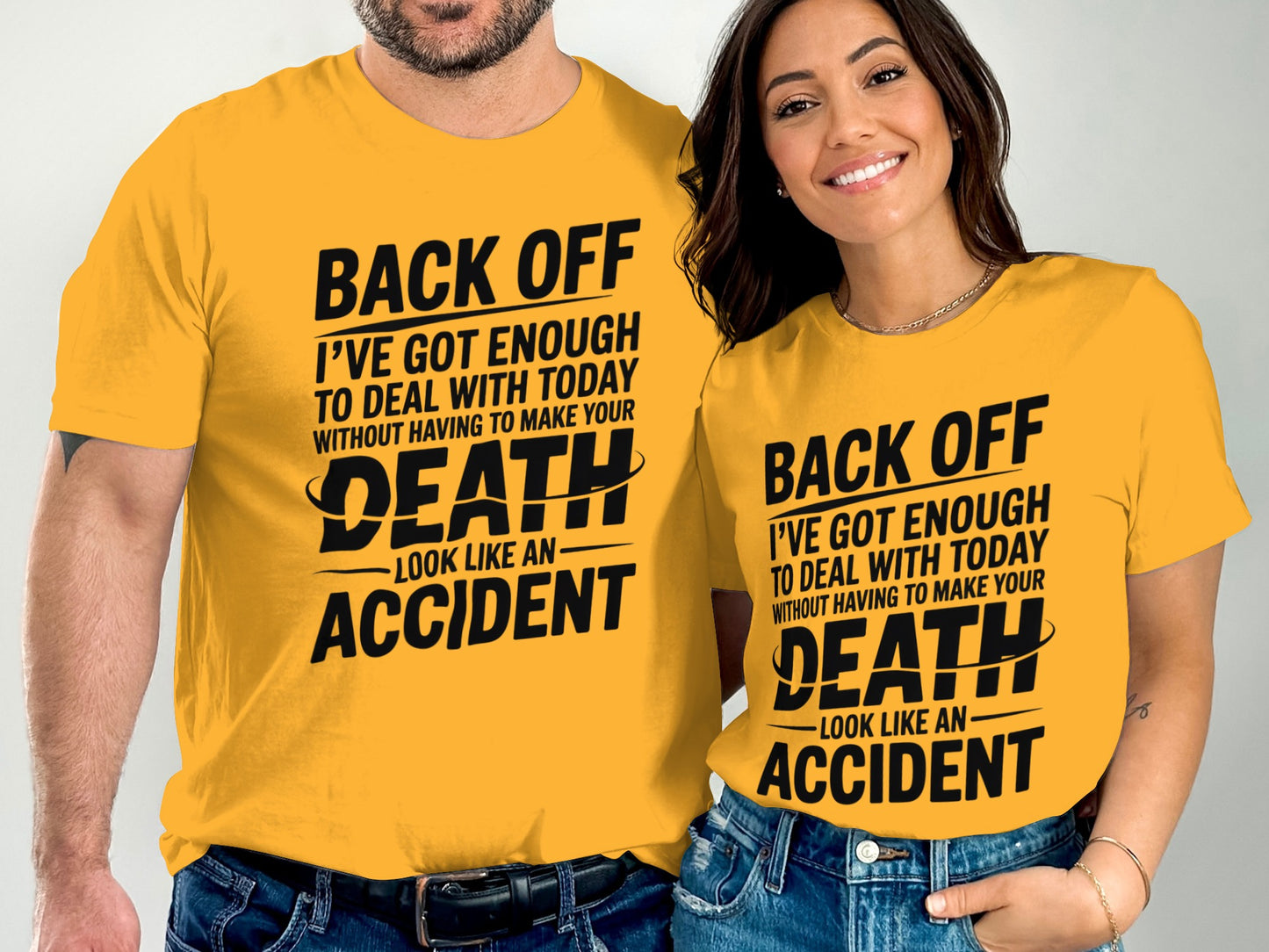 Back Off I've Got Enough To Deal With Today T-shirt