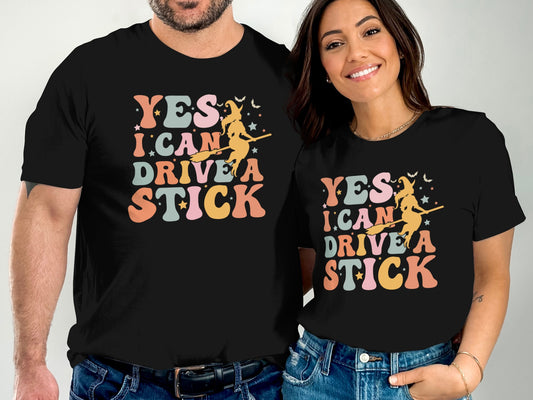 Yes I Can Drive A Stick Halloween Themed Product