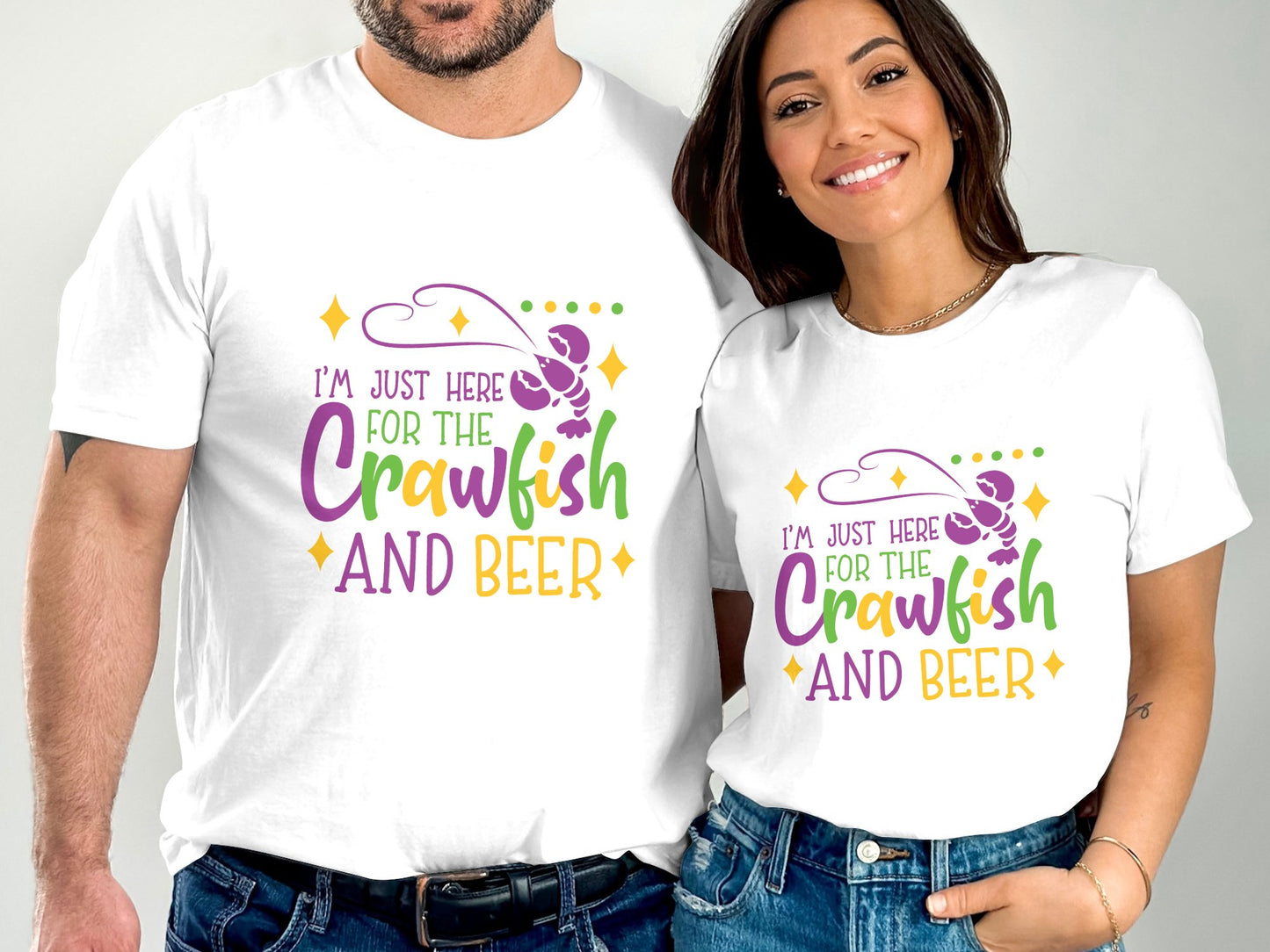 I'm just Here for the Crawfish and Beer Mardi Gras T-shirt