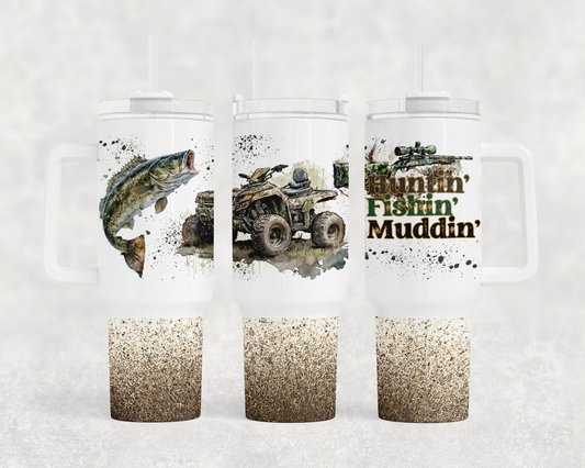 Huntin Fishin Mudin 91150 Tumbler