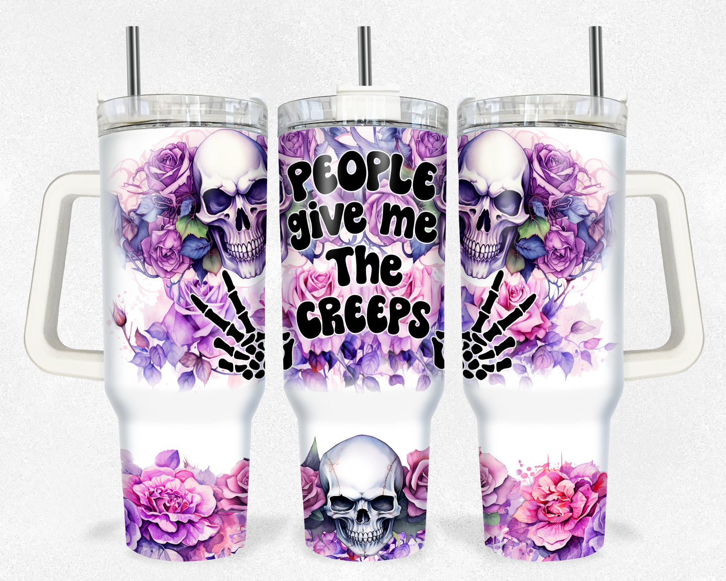 People Give me the Creeps 40 oz Tumbler