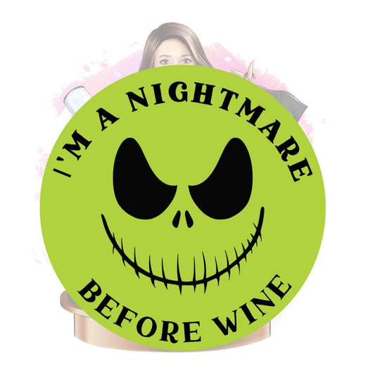 I'M A NIGHTMARE BEFORE WINE TWO LAYERS