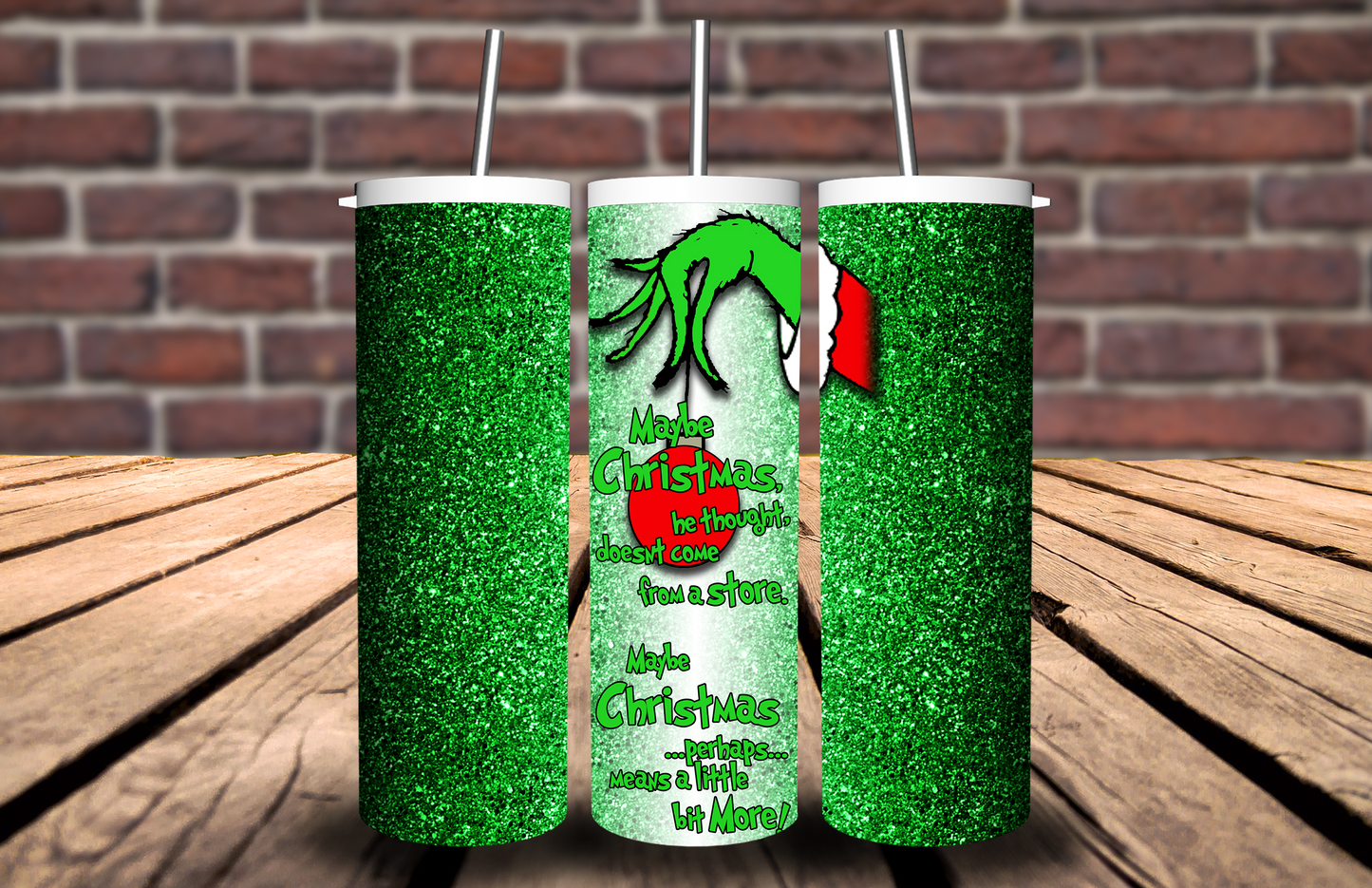 Grinch Maybe Christmas Glitter Looking Tumbler