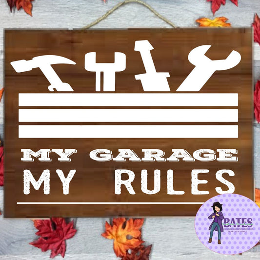 My Garage my Rules